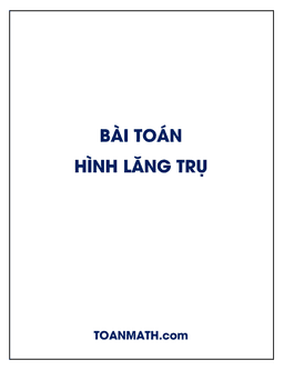 bài toán hình lăng trụ