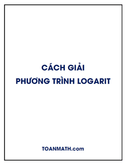 cách giải phương trình logarit