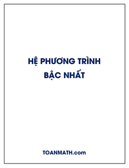 hệ phương trình bậc nhất